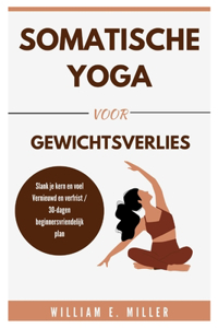 Somatische Yoga voor gewichtsverlies