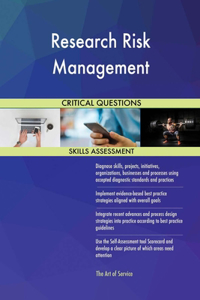 Research Risk Management Critical Questions Skills Assessment