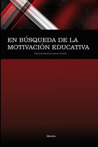 búsqueda de la motivación educativa