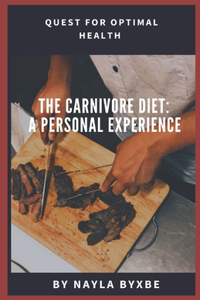 The Carnivore Diet