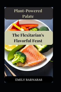 Plant-Powered Palate