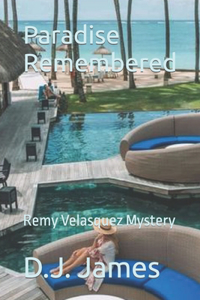 Paradise Remembered