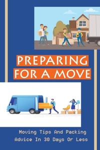 Preparing For A Move