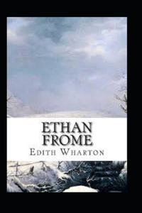 Ethan Frome Annotated