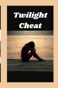 Twilight Cheat