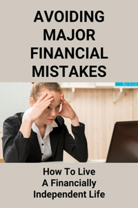 Avoiding Major Financial Mistakes