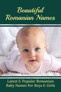 Beautiful Romanian Names