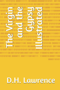 The Virgin and the Gypsy Illustrated