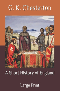 A Short History of England: Large Print