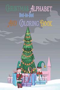 Christmas Alphabet Dot-to-Dot and coloring Book