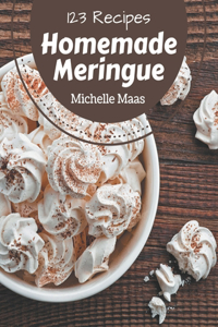 123 Homemade Meringue Recipes