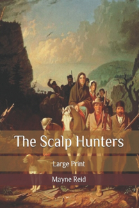 The Scalp Hunters