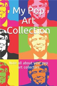 My Pop Art Collection