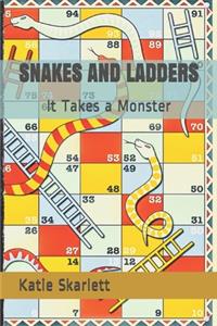 Snakes and Ladders