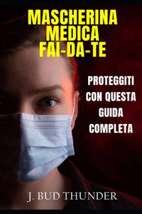 Mascherina Medica Fai-Da-Te