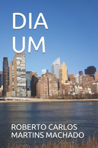 Dia Um