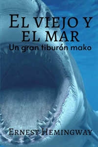 El viejo y el mar