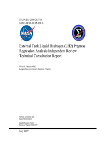 External Tank Liquid Hydrogen (LH2) Prepress Regression Analysis Independent Review Technical Consultation Report