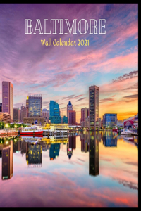 Baltimore Wall Calendar 2021