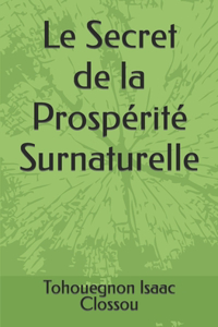 Secret de la Prospérité Surnaturelle