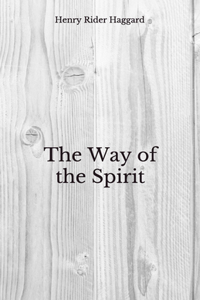 The Way of the Spirit