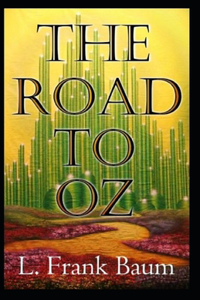 The Road to Oz Illustrated