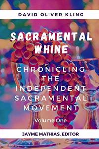 Sacramental Whine