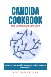 Candida Diet Cookbook