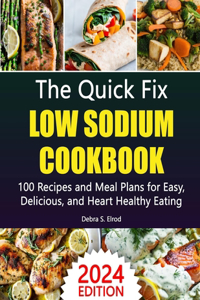 Quick Fix Low Sodium Cookbook