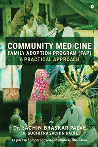 Community Medicine - Family Adoption Program (FAP)