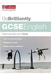 DO BRILLIANTLY AT GCSE ENGLIS