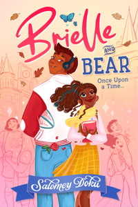 Brielle and Bear: Once Upon a Time