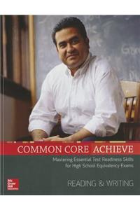 Common Core Achieve, Reading and Writing Subject Module