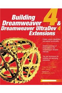 Building Dreamweaver 4 & Dreamweaver UltraDev 4 Extensions