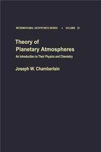 Theory of Planetary Atmospheres