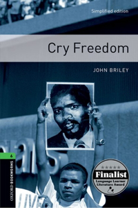 Oxford Bookworms Library: Cry Freedom