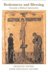 Brokenness and Blessing