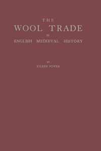 Wool Trade in English Medieval History.