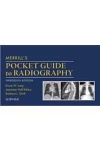 Merrill's Pocket Guide to Radiography - E-Book