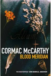 Blood Meridian