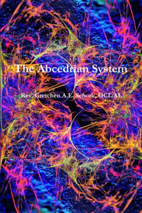 Abcedrian System