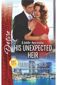 Little Secrets: His Unexpected Heir