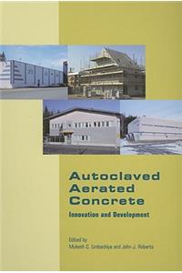 Autoclaved Aerated Concrete - Innovation and Development