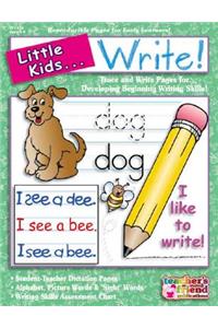 Little Kids... Write!