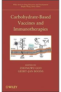 Carbohydrate-Based Vaccines and Immunotherapies