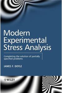 Modern Experimental Stress Analysis