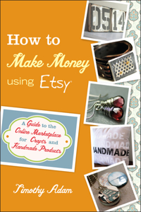 How to Make Money Using Etsy