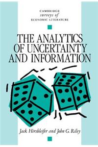 Analytics of Uncertainty and Information