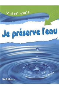 Viser Vert: Je Pr?serve l'Eau