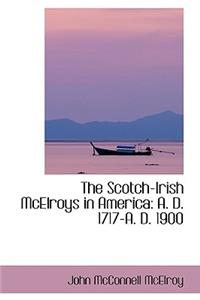 The Scotch-Irish McElroys in America
